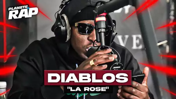 [EXCLU] Diablos - La rose #PlanèteRap