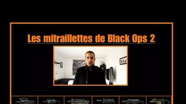 Black Ops 2 : test et point de vue sur les mitraillettes