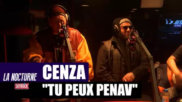 Cenza "Tu Peux Penav" #LaNocturne