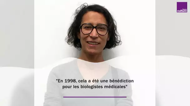 35h : 'En 1998, cela a été une bénédiction pour les biologistes médicales'