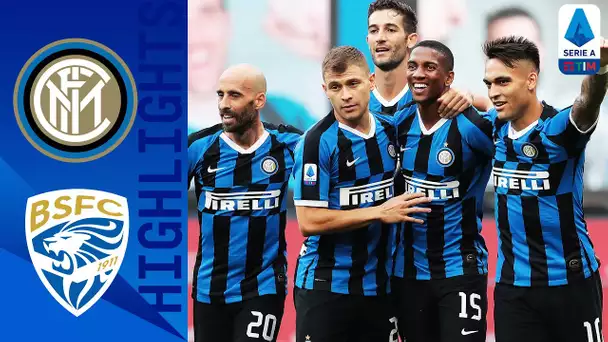 Inter 6-0 Brescia | Sei gol e spettacolo dei neri-azzurri | Serie A TIM