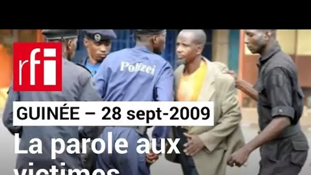 GUINÉE – 28 sept-2009 : La parole aux victimes • RFI
