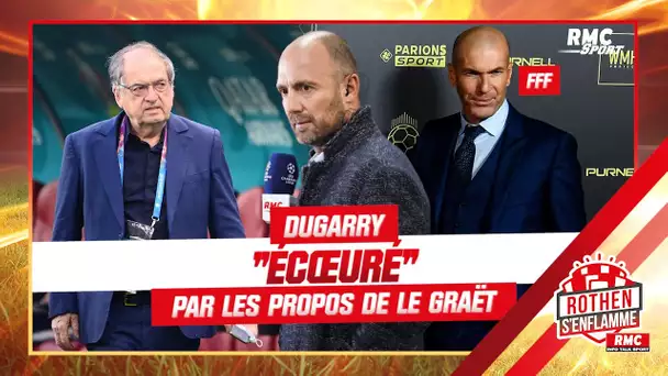 FFF : Dugarry "écœuré" par les propos de Le Graët