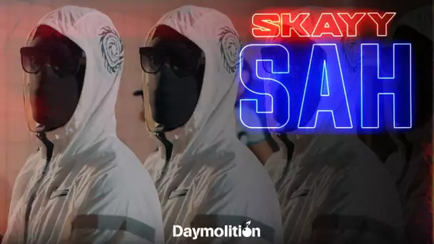 Skayy - Sah I Daymolition