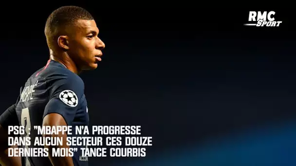 PSG : "Mbappé n'a progressé dans aucun secteur ces douze derniers mois" tance Courbis