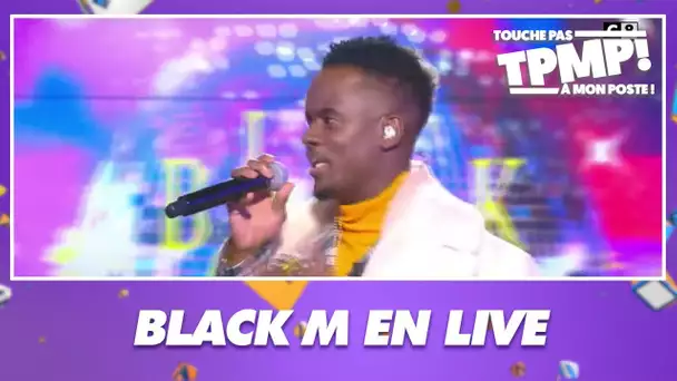 Black M - Dans mon délire (Live @TPMP)