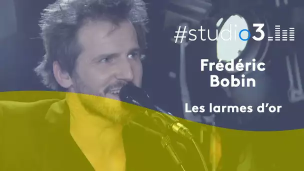 #STUDIO3. Frédéric Bobin chante "La vie qu’on aurait pu vivre"