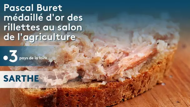 Sarthe : Pascal Buret, médaillé d'or des rillettes au salon de l'agriculture