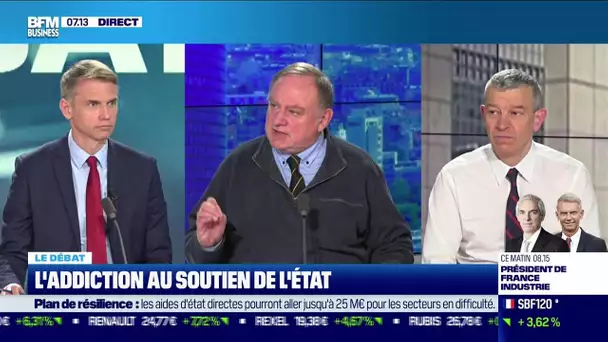 Le débat : L'addiction au soutien de l'Etat