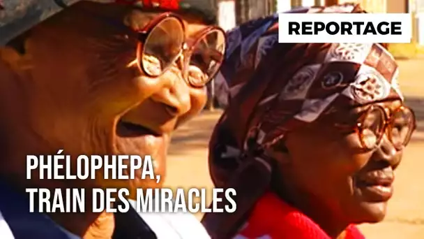Phelophepa : Le train des miracles