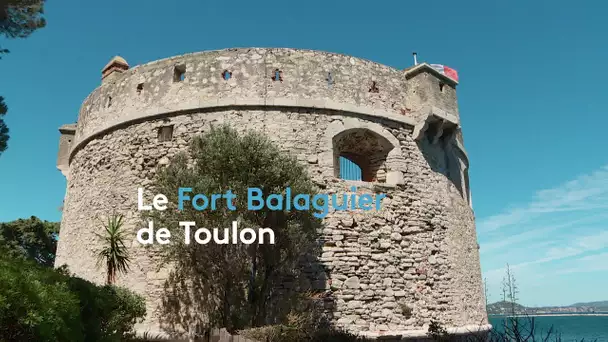 Richesse du Var : le fort Balaguier à la Seyne-sur-Mer