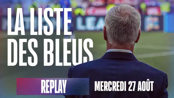 L'annonce de liste et la conférence de Didier Deschamps en direct (14h00)