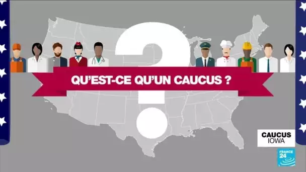 Primaires républicaines aux Etats-Unis : qu'est-ce qu'un "caucus" ? • FRANCE 24