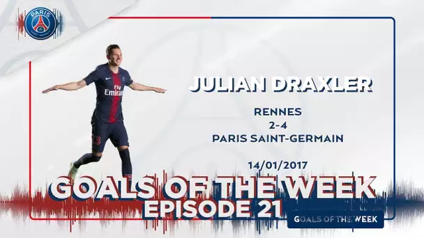 GOALS OF THE WEEK - EPISODE 21 with DRAXLER, NEYMAR JR, SIMBA AND PASTORE