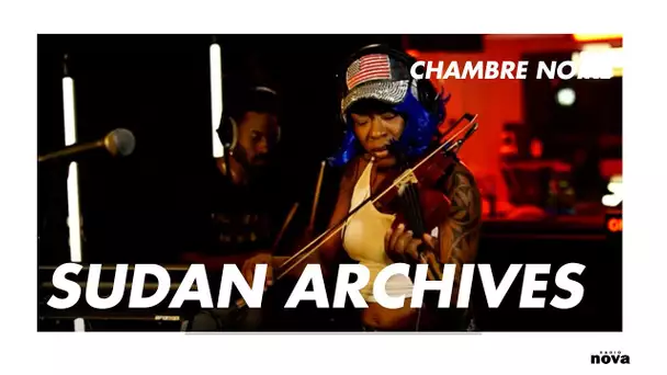 Sudan Archives en live chez Radio Nova | Chambre Noire