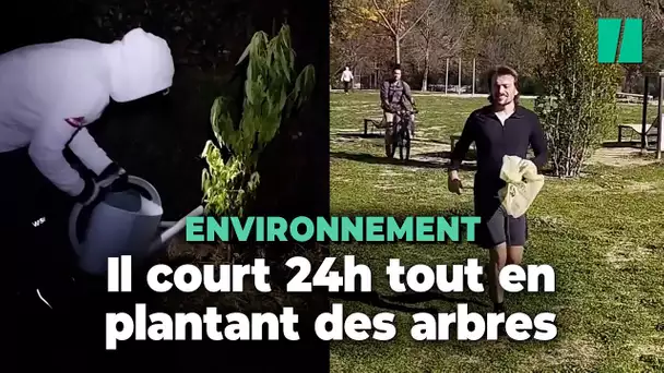 Il court et plante des arbres pendant 24h pour alerter sur le réchauffement climatique