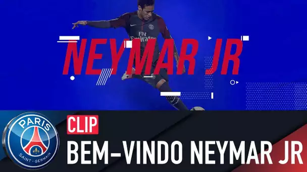BEM-VINDO NEYMAR JR