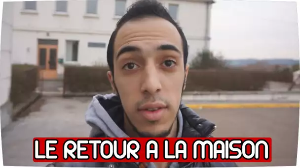 VLOG - LE RETOUR A LA MAISON