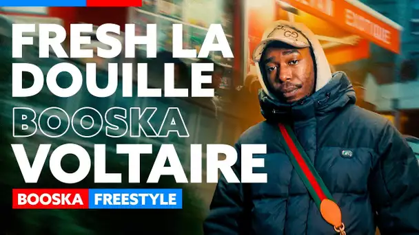 Fresh La Douille | Freestyle Booska Voltaire