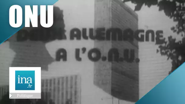 1973 : La RFA et la RDA admises à l'ONU | Archive INA