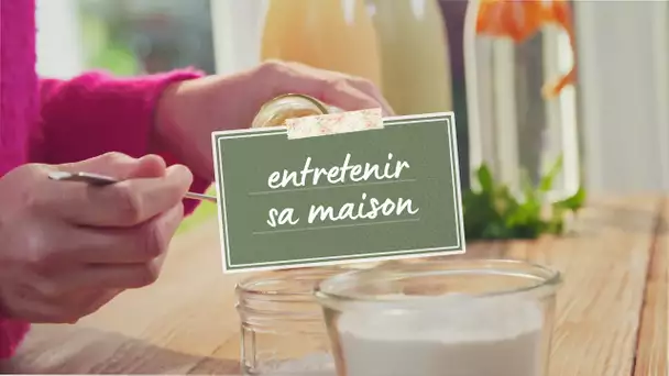 Comment entretenir sa maison ?