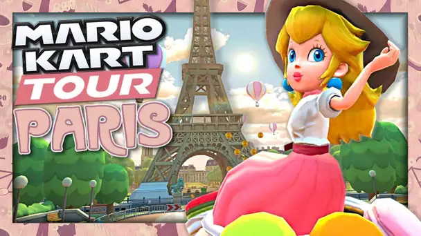 BIENVENUE A PARIS  ! (SAISON PARIS) | MARIO KART TOUR PARIS EPISODE 29 FR