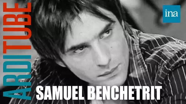 Interview biographie Samuel Benchetrit | INA ArdiTube