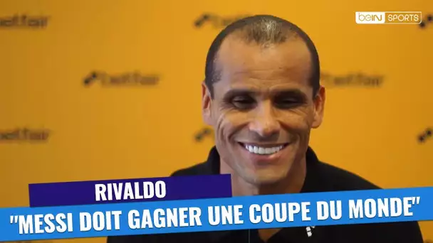 Rivaldo : "Messi doit gagner une Coupe du Monde"