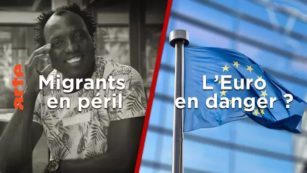 Migrants en péril / La zone euro est-elle au bord de la crise de dette ?  - 28 Minutes - ARTE