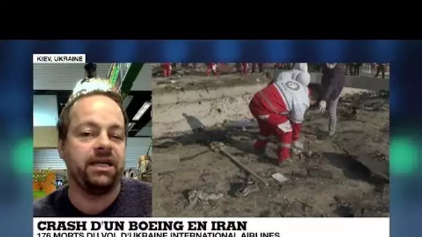 Crash du Boeing 737 à Téhéran : "Les circonstances soulèvent beaucoup de questions"