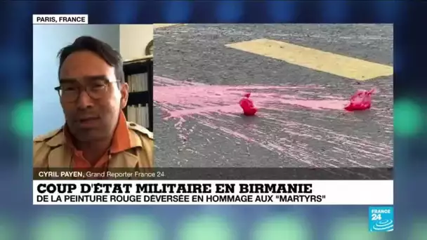 Coup d'État militaire en Birmanie : de la peinture rouge déversée en hommage aux "martyrs"