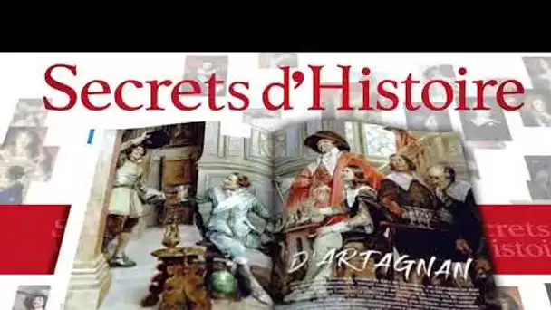 D'Artagnan : le magazine Secrets d'Histoire n°40 est disponible