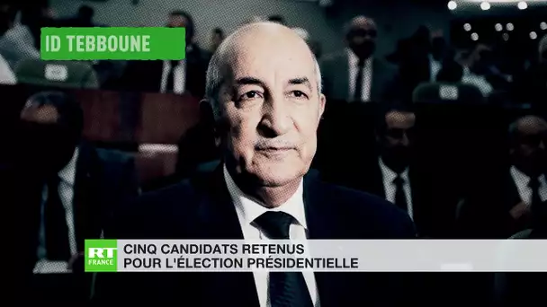 Algérie : cinq candidats en lice pour la présidentielle du 12 décembre