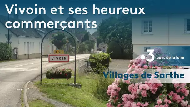 Villages de Sarthe : Vivoin et ses heureux commerçants