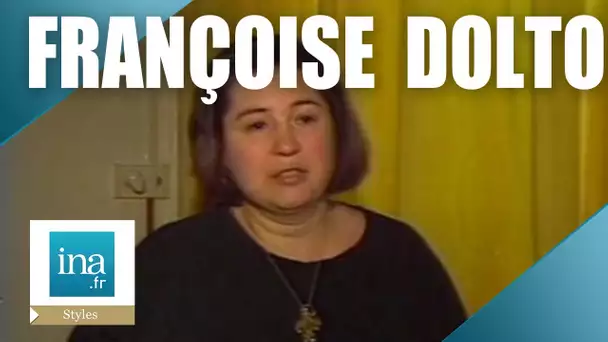 Françoise Dolto racontée par Catherine Dolto | Archive INA