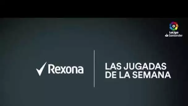 Rexona, las jugadas de la semana