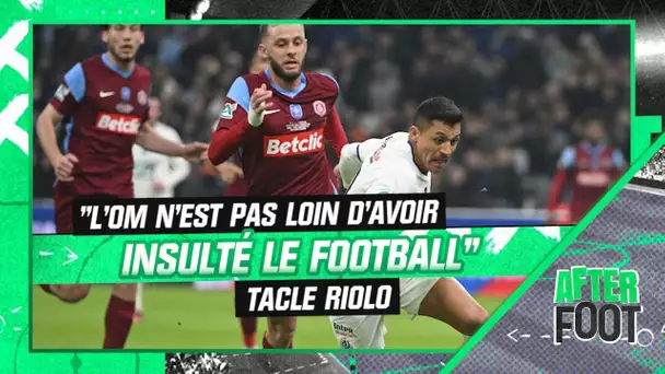 OM 1-1 (6-7 tab) Annecy : "Marseille n'est pas loin d'avoir insulté le football" tacle Riolo