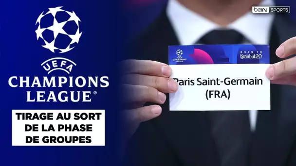 Suivez le tirage au sort de la phase de groupes de la Ligue des Champions