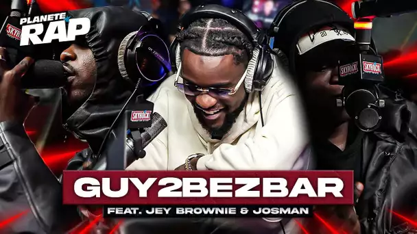 Guy2Bezbar feat. Jey Brownie & Josman - Hello #PlanèteRap