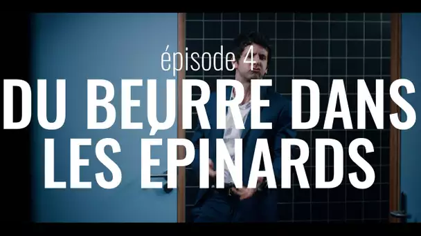 Start-Up Nation (Ép.4) : DU BEURRE DANS LES ÉPINARDS