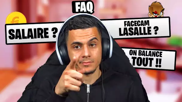 FAQ ft LaSalle et Aiden (Salaire,Facecam)