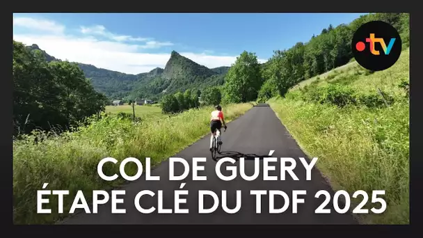 🚴‍♀️ Tour de France 2025 : Christèle attaque le Col de Guéry – Étape clé en Auvergne
