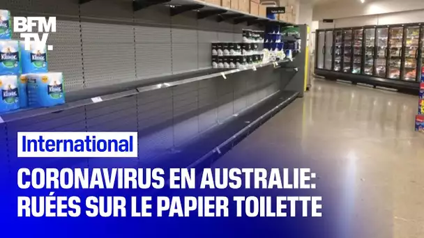 Coronavirus en Australie: des ruées sur le papier toilette provoquent des scènes de bagarre