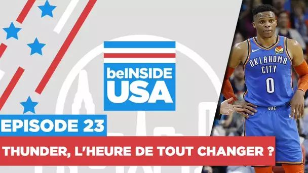 beINSIDE USA - Episode 23 : OKC déçoit, les Clippers font plaisir