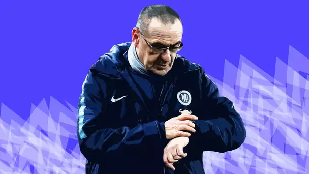 Pourquoi le temps de Sarri à Chelsea est compté