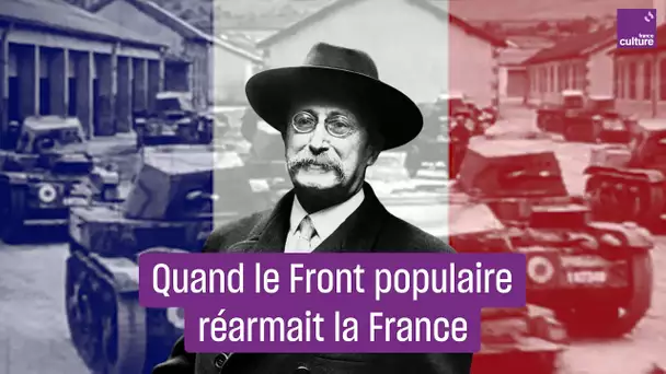 Comment le Front populaire a relancé l'armement en France