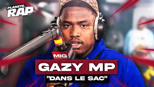 [EXCLU] Gazy MP - Dans le sac #PlanèteRap