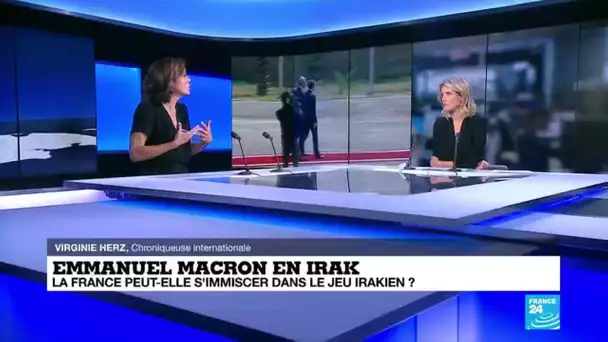 Visite de Macron en Irak : la France veut être une alternative à l’Iran et aux Etats-Unis