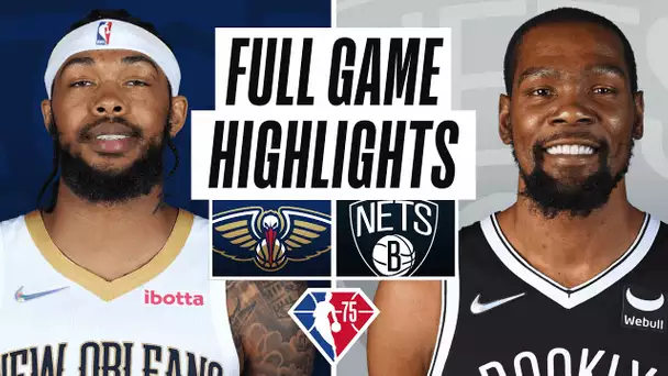 PELICANS at NETS | FULL GAME HIGHLIGHTS | January 15, 2022