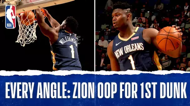 Every Angle: Zion Slams It Home For First NBA Dunk!